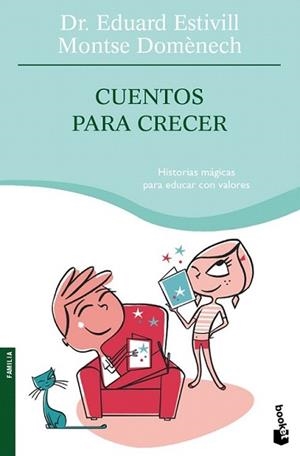 CUENTOS PARA CRECER | 9788408084297 | ESTIVILL, EDUARD / MONTSE DOMÈNECH
