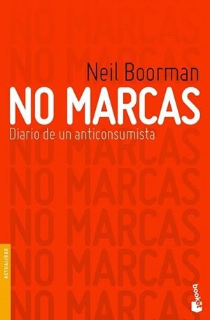 NO MARCAS | 9788484607410 | BOORMAN, NEIL | Llibreria L'Illa - Llibreria Online de Mollet - Comprar llibres online