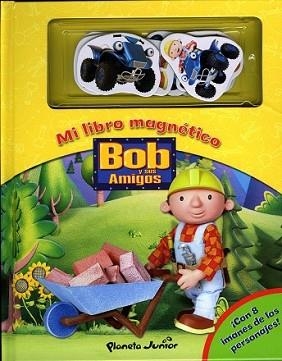 BOB Y SUS AMIGOS. LIBRO MAGNETICO | 9788408084372 | BOB Y SUS AMIGOS | Llibreria L'Illa - Llibreria Online de Mollet - Comprar llibres online