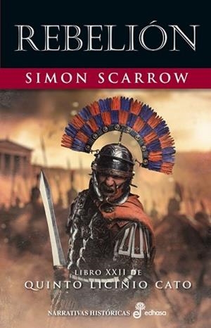 REBELIÓN | 9788435064361 | SCARROW, SIMON | Llibreria L'Illa - Llibreria Online de Mollet - Comprar llibres online
