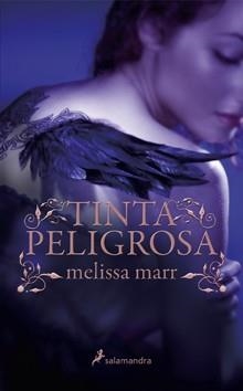 TINTA PELIGROSA | 9788498382181 | MARR, MELISSA | Llibreria L'Illa - Llibreria Online de Mollet - Comprar llibres online