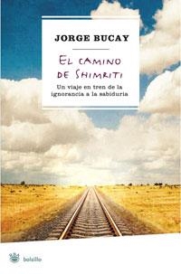 CAMINO DE SHIMRITI, EL | 9788498675177 | BUCAY, JORGE | Llibreria L'Illa - Llibreria Online de Mollet - Comprar llibres online