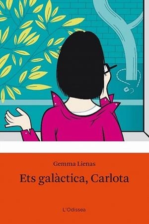 ETS GALACTICA CARLOTA | 9788492671083 | LIENAS, GEMMA