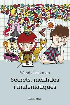 SECRETS MENTIDES I MATEMATIQUES | 9788492671175 | LICHTMAN, WENDY | Llibreria L'Illa - Llibreria Online de Mollet - Comprar llibres online
