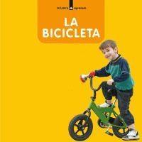 BICICLETA, LA | 9788424631574 | ARÀNEGA, SUSANNA/PORTELL, JOAN | Llibreria L'Illa - Llibreria Online de Mollet - Comprar llibres online