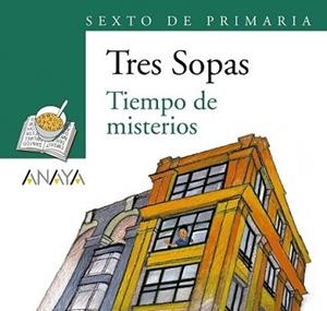 TIEMPO DE MIESTERIOS | 9788466785716 | GRUPO ANAYA, S.A.