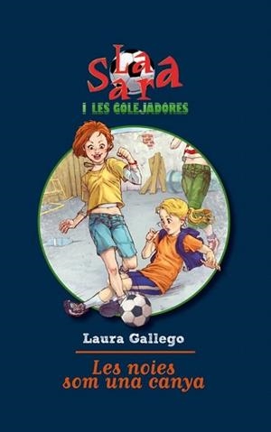 NOIES SOM UNA CANYA, LES | 9788492671526 | GALLEGO, LAURA | Llibreria L'Illa - Llibreria Online de Mollet - Comprar llibres online
