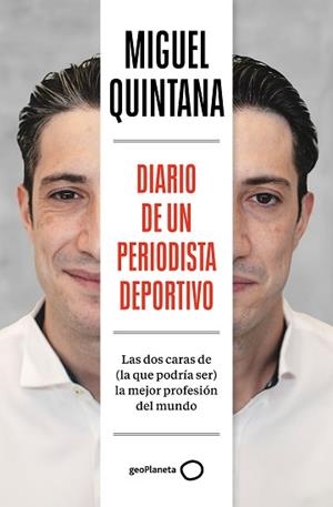 DIARIO DE UN PERIODISTA DEPORTIVO | 9788408291985 | QUINTANA ALARCÓN, MIGUEL | Llibreria L'Illa - Llibreria Online de Mollet - Comprar llibres online