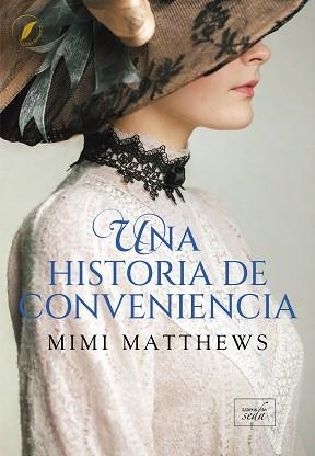 HISTORIA DE CONVENIENCIA, UNA | 9788419386571 | MATTHEWS, MIMI
