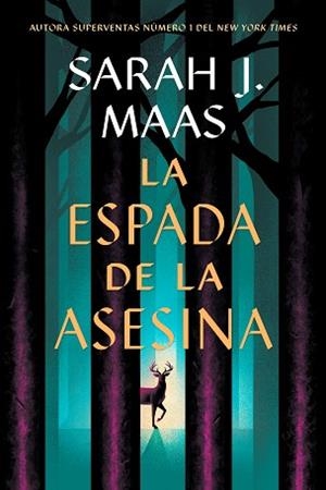 ESPADA DE LA ASESINA, LA | 9788410163737 | MAAS, SARAH J. | Llibreria L'Illa - Llibreria Online de Mollet - Comprar llibres online