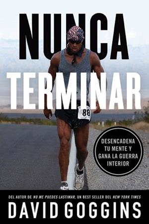 NUNCA TERMINAR | 9781544534701 | GOGGINS, DAVID