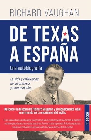 DE TEXAS A ESPAÑA | 9788419054265 | VAUGHAN, RICHARD | Llibreria L'Illa - Llibreria Online de Mollet - Comprar llibres online