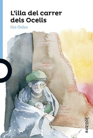 ILLA DEL CARRER DELS OCELLS, L' | 9788416661503 | ORLEV, URI | Llibreria L'Illa - Llibreria Online de Mollet - Comprar llibres online