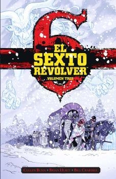 SEXTO REVÓLVER 3, EL | 9788467959529 | CULLEN BUNN | Llibreria L'Illa - Llibreria Online de Mollet - Comprar llibres online