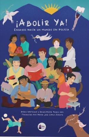 ABOLIR YA! | 9786076955369 | BRIAN WHITENER Y DAWN MARIE PALEY | Llibreria L'Illa - Llibreria Online de Mollet - Comprar llibres online