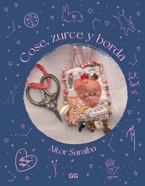 COSE ZURCE Y BORDA | 9788425235474 | SARAIBA, AITOR | Llibreria L'Illa - Llibreria Online de Mollet - Comprar llibres online