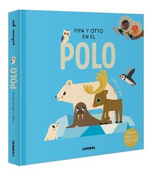 PIPA Y OTTO EN EL POLO | 9788411580397 | GEIS CONTI, PATRICIA | Llibreria L'Illa - Llibreria Online de Mollet - Comprar llibres online