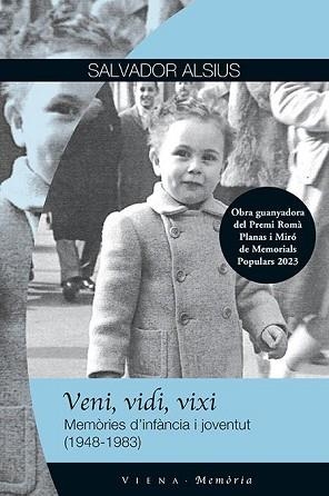 VENI VIDI VIXI | 9788419474582 | ALSIUS I CLAVERA, SALVADOR