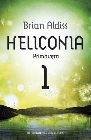 HELICONIA: PRIMAVERA | 9788445016961 | ALDISS, BRIAN | Llibreria L'Illa - Llibreria Online de Mollet - Comprar llibres online