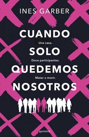 CUANDO SOLO QUEDEMOS NOSOTROS | 9788419848444 | GARBER, INES | Llibreria L'Illa - Llibreria Online de Mollet - Comprar llibres online