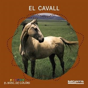 CAVALL,EL | 9788448924638 | BALDÓ, ESTEL/GIL, ROSA/SOLIVA, MARIA