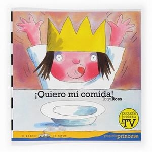 QUIERO MI COMIDA | 9788467535662 | ROSS, TONY