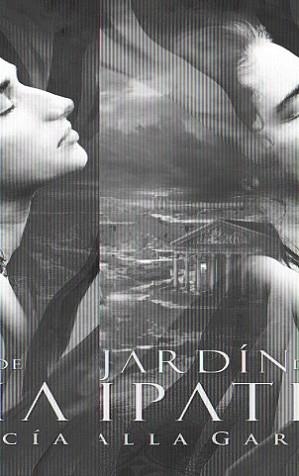 JARDIN DE HIPATIA, EL | 9788467031577 | GARCÍA, OLALLA | Llibreria L'Illa - Llibreria Online de Mollet - Comprar llibres online