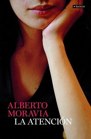 ATENCION, LA | 9788408087281 | MORAVIA, ALBERTO | Llibreria L'Illa - Llibreria Online de Mollet - Comprar llibres online