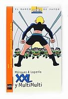 XXL Y MULTI MULTI | 9788467534566 | MARQUEZ LAPERLA | Llibreria L'Illa - Llibreria Online de Mollet - Comprar llibres online