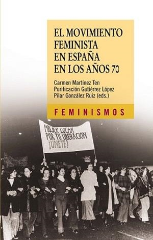 MOVIMIENTO FEMINISTA EN ESPAÑA EN LOS 70, EL | 9788437625782 | VV.AA. | Llibreria L'Illa - Llibreria Online de Mollet - Comprar llibres online