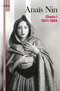 DIARIO 1 1931-1934 | 9788498675597 | NIN, ANAIS | Llibreria L'Illa - Llibreria Online de Mollet - Comprar llibres online
