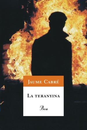 TERANYINA, LA | 9788484375937 | CABRE, JAUME | Llibreria L'Illa - Llibreria Online de Mollet - Comprar llibres online