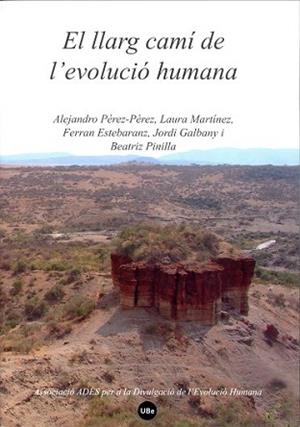 LLARG CAMI DE L'EVOLUCIO HUMANO, EL | 9788447533732 | VV.AA.