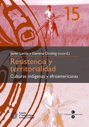 RESISTENCIA Y TERRITORIALIDAD | 9788447533541 | LAVIÑA, JAVIER / GEMMA OROBITG
