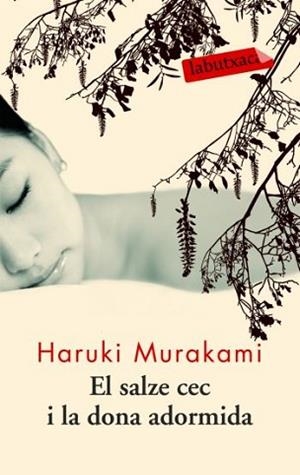 SALZE CEC I LA DONA ADORMIDA, EL | 9788492549672 | MURAKAMI, HARUKI | Llibreria L'Illa - Llibreria Online de Mollet - Comprar llibres online