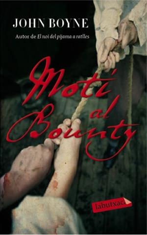 MOTY AL BOUNTY | 9788492549788 | BOYNE, JOHN | Llibreria L'Illa - Llibreria Online de Mollet - Comprar llibres online