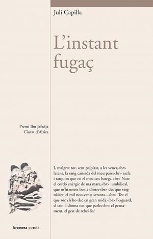 INSTANT FUGAÇ, L' | 9788498244342 | CAPILLA, JULI | Llibreria L'Illa - Llibreria Online de Mollet - Comprar llibres online