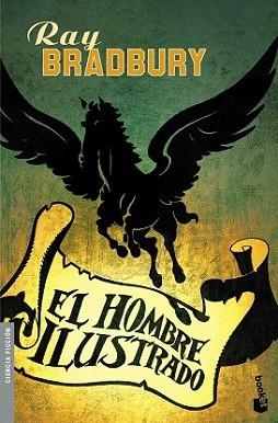 HOMBRE ILUSTRADO, EL | 9788445077580 | BRADBURY, RAY | Llibreria L'Illa - Llibreria Online de Mollet - Comprar llibres online