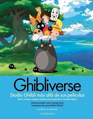 GHIBLIVERSE | 9788445018330 | CUNNINGHAM, JAKE/LEADER, MICHAEL | Llibreria L'Illa - Llibreria Online de Mollet - Comprar llibres online