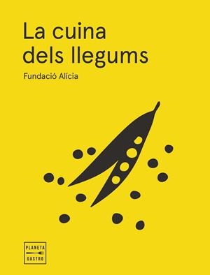 CUINA DELS LLEGUMS. EDICIÓ RÚSTEGA AMB SOLAPES | 9788408295358 | FUNDACIÓN ALÍCIA | Llibreria L'Illa - Llibreria Online de Mollet - Comprar llibres online