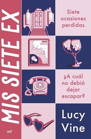 MIS SIETE EX | 9788427053458 | VINE, LUCY | Llibreria L'Illa - Llibreria Online de Mollet - Comprar llibres online