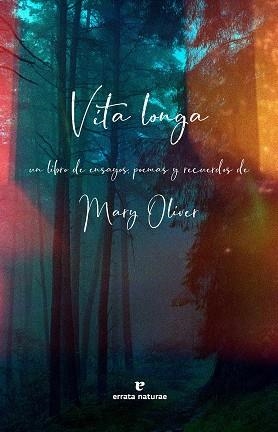 VITA LONGA | 9791387597016 | OLIVER, MARY | Llibreria L'Illa - Llibreria Online de Mollet - Comprar llibres online