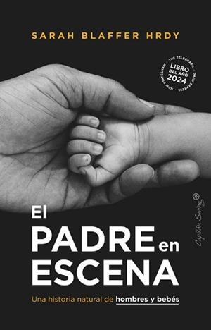 PADRE EN ESCENA, EL | 9788412953107 | BLAFFER HRDAY, SARAH | Llibreria L'Illa - Llibreria Online de Mollet - Comprar llibres online