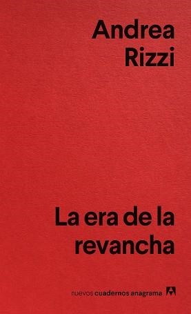 ERA DE LA REVANCHA, LA | 9788433929471 | RIZZI, ANDREA | Llibreria L'Illa - Llibreria Online de Mollet - Comprar llibres online