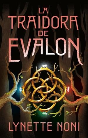 TRAIDORA DE EVALON, LA | 9788410239210 | NONI, LYNETTE | Llibreria L'Illa - Llibreria Online de Mollet - Comprar llibres online