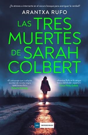 TRES MUERTES DE SARAH COLBERT, LAS | 9788419834836 | RUFO, ARANTXA | Llibreria L'Illa - Llibreria Online de Mollet - Comprar llibres online