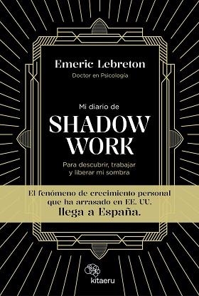 MI DIARIO DE SHADOW WORK | 9788410428027 | LEBRETON, EMERIC | Llibreria L'Illa - Llibreria Online de Mollet - Comprar llibres online