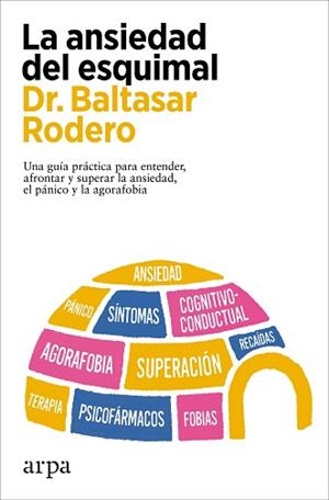 ANSIEDAD DEL ESQUIMAL, LA | 9788419558978 | RODERO, BALTASAR | Llibreria L'Illa - Llibreria Online de Mollet - Comprar llibres online