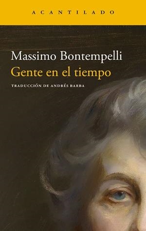 GENTE EN EL TIEMPO | 9788419958525 | BONTEMPELLI, MASSIMO | Llibreria L'Illa - Llibreria Online de Mollet - Comprar llibres online