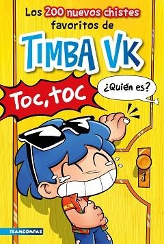 200 NUEVOS CHISTES FAVORITOS DE TIMBA VK, LOS | 9788427053328 | TIMBA VK | Llibreria L'Illa - Llibreria Online de Mollet - Comprar llibres online